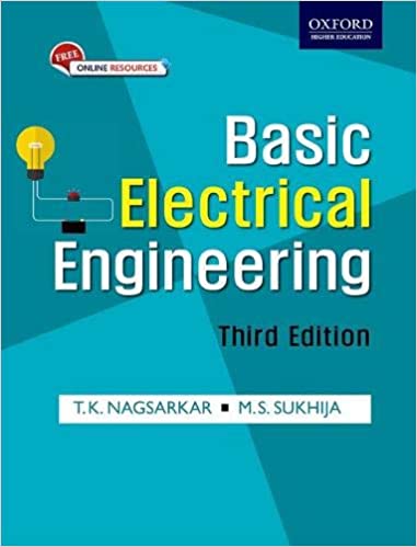 Basic Electrical Engineering by T.K.nagsarkar